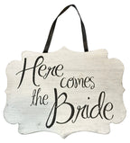 “Here Comes the Bride” Rustic Wedding Sign